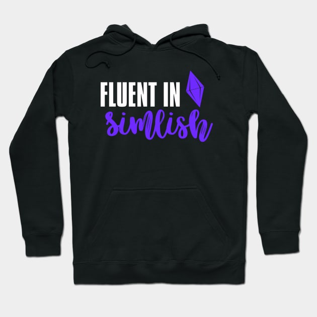 Fluent In Simlish Hoodie by S3_Illustration